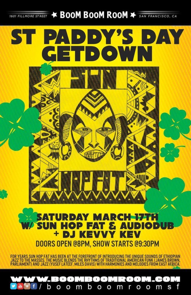 Sun Hop Fat St. Paddy's Get Down